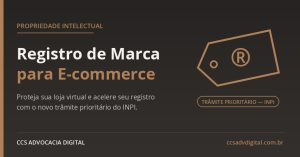 Leia mais sobre o artigo Registro de Marca Prioritário: Como Acelerar o Processo para E-commerce, lojas virtuais e Marketplaces em 2026